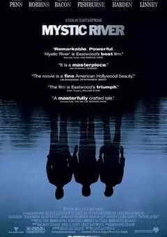 2003年美国经典犯罪片《神秘河》蓝光国英双语中英双字 [迅雷BT磁力免费下载]