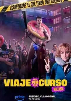 2025年西班牙剧情片《毕业旅行：马洛卡岛》HD英语中字 [迅雷BT磁力免费下载]