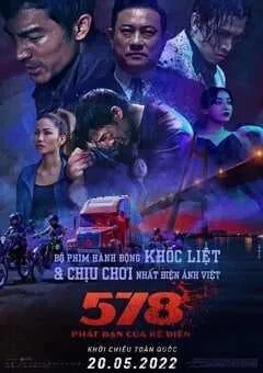 2022年越南动作片《578：狂人一击》BD越南语中字 [迅雷BT磁力免费下载]