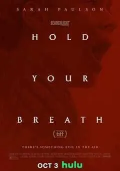 2024年美国恐怖片《別呼吸》BD中英双字 [迅雷BT磁力免费下载]