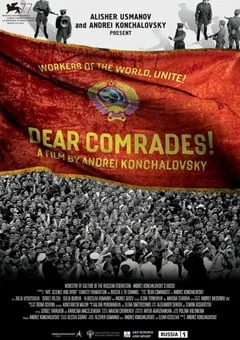 2020年俄罗斯8.4分剧情历史片《亲爱的同志》BD中字 [迅雷BT磁力免费下载]