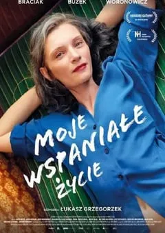 2021年波兰剧情片《我的美好人生》BD波兰语中字 [迅雷BT磁力免费下载]