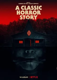 2021年意大利悬疑恐怖片《一个经典的恐怖故事》HD英语中字 [迅雷BT磁力免费下载]