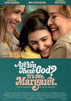 2023年美国喜剧片《上帝在吗？我是玛格丽特》BD中英双字 [迅雷BT磁力免费下载]
