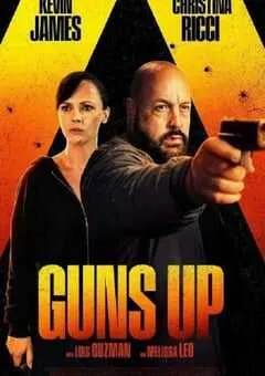 2025年美国喜剧动作片《Guns Up》BD中英双字 [迅雷BT磁力免费下载]