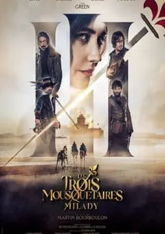 2023年法国动作片《三个火枪手：米莱迪》BD法语中字 [迅雷BT磁力免费下载]