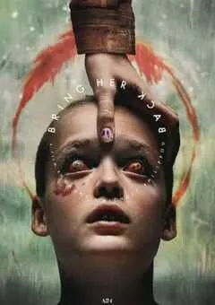 2025年澳大利亚6.8分恐怖片《复活她》HD英语中字 [迅雷BT磁力免费下载]