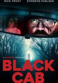 2024年美国恐怖片《黑暗计程车》HD机翻中英双字 [迅雷BT磁力免费下载]