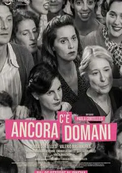 2023年意大利9.0分喜剧片《还有明天》BD国意双语中字 [迅雷BT磁力免费下载]