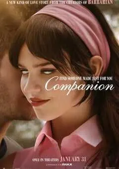 2025年美国7.0分科幻片《完美伴侣》BD中英双字 [迅雷BT磁力免费下载]