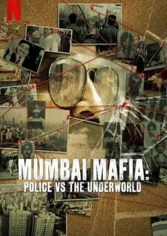 2023年英国纪录片《孟买黑帮：警察对抗黑社会》BD英语中字 [迅雷BT磁力免费下载]